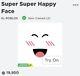 Super Super Happy Face Roblox Limited? Livraison Propre Et Rapide! Lire Desc